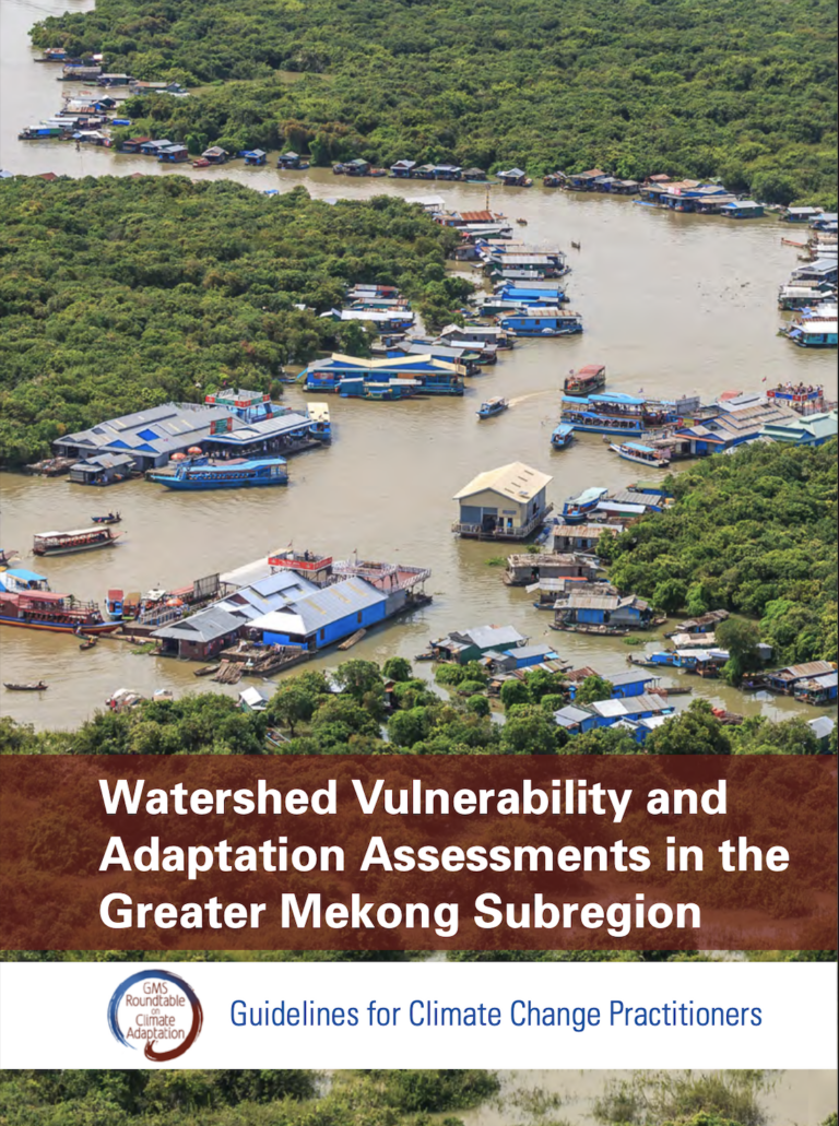 Watershed Vulnerability and Adaptation Assessments in the Greater Mekong Subregion